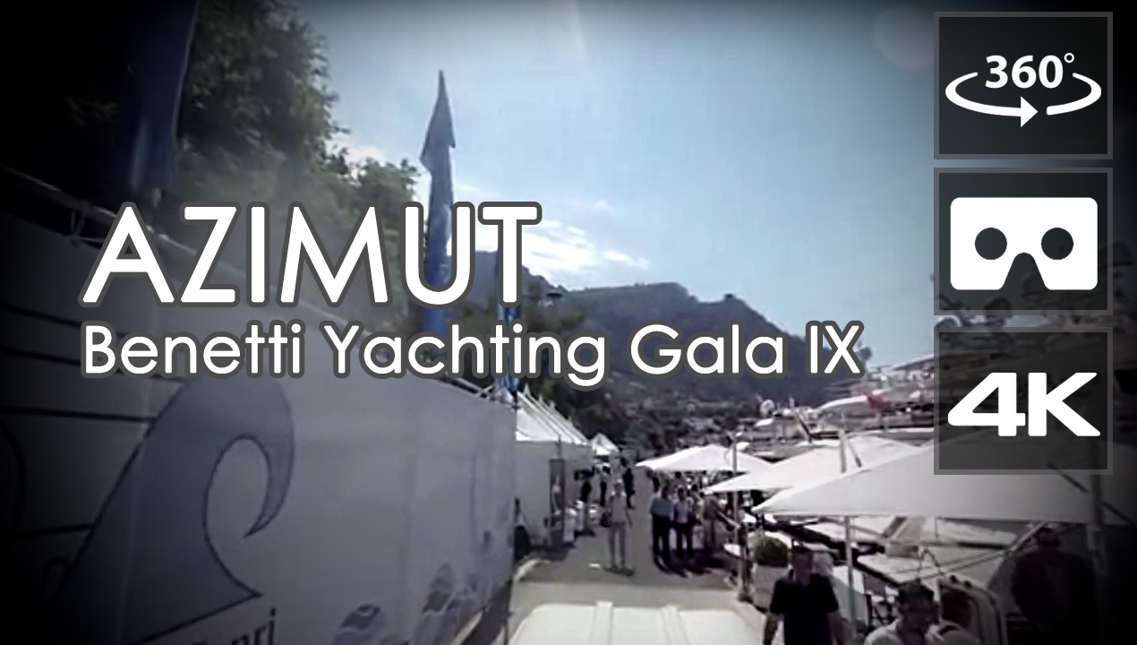 Azimut | Benetti Yachting Gala IX - Video 360°